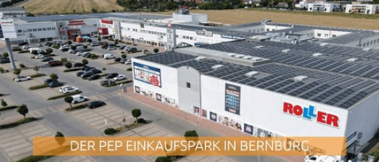 Einkaufszentrum, Typ Einkaufszentrum ✩ Prima Einkaufs-Park (PEP) in Bernburg/Saale